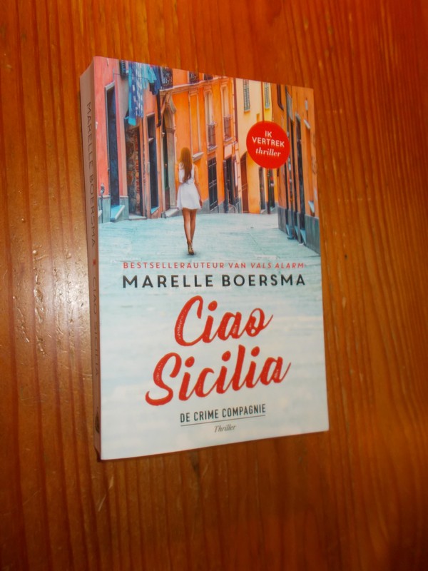 BOERSMA, MARELLE, - Ciao Sicilia.