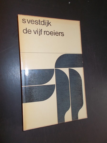 VESTDIJK, SIMON, - De vijf roeiers. Ierse roman.