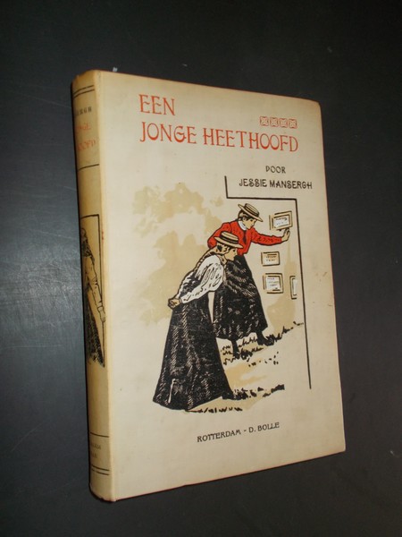 MANSERGH, JESSIE, - Een jonge heethoofd.