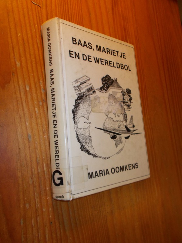 OOMKENS, MARIA, - Baas, Marietje en de wereldbol.