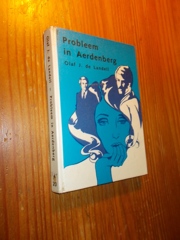 LANDELL, OLAF J. DE, - Probleem in Aerdenberg.
