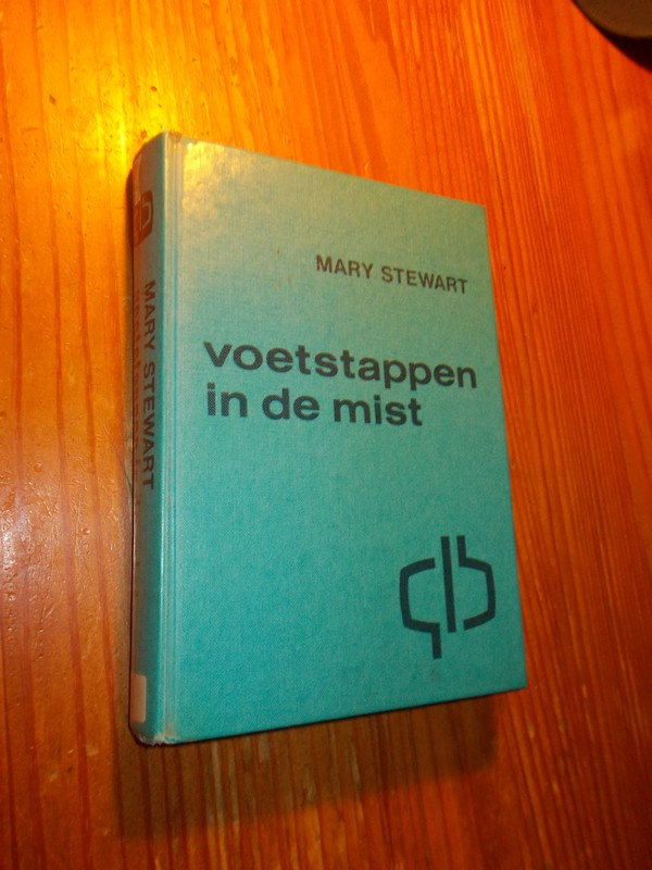 STEWART, MARY, - Voetstappen in de mist.