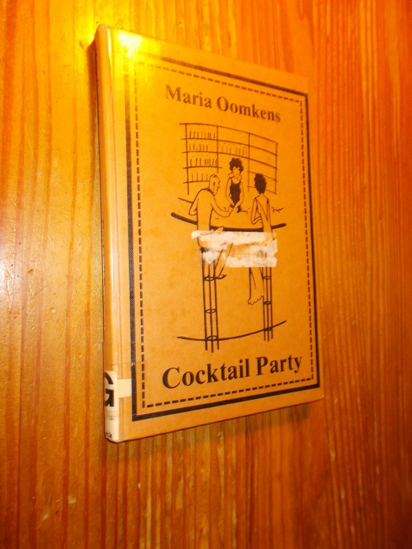 OOMKENS, MARIA, - Cocktail party.