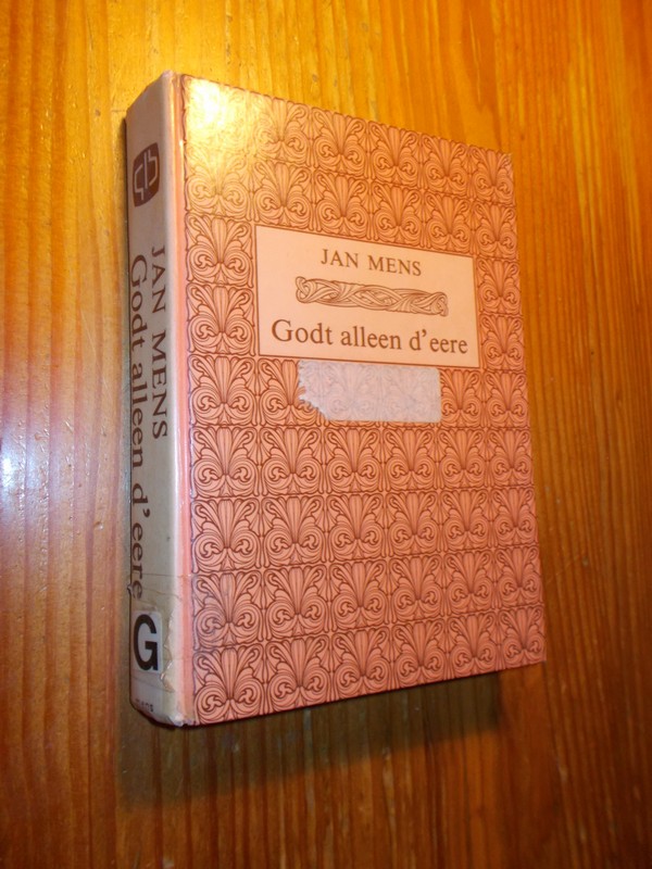 MENS, JAN, - Godt alleen d'eere.