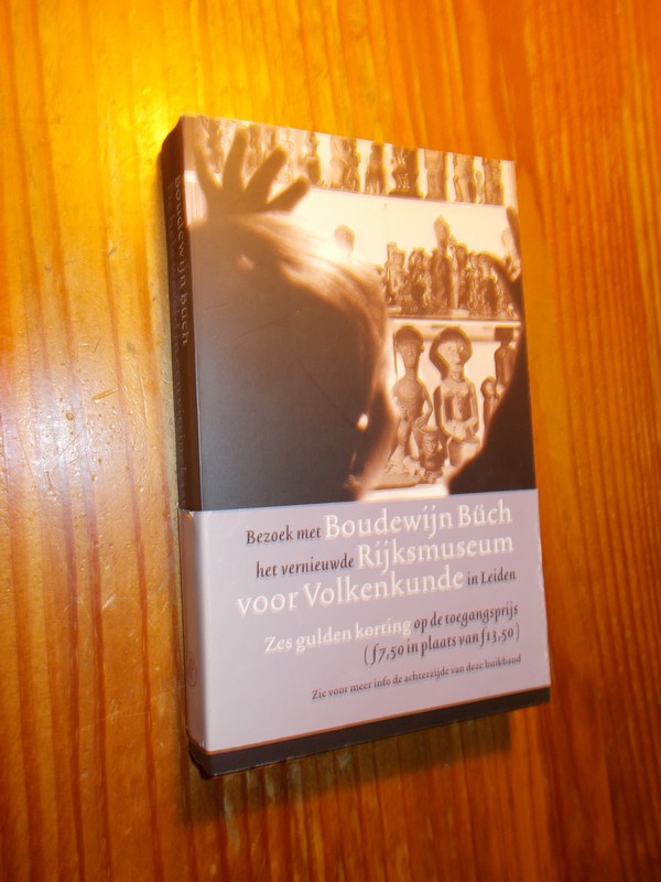 BUCH, BOUDEWIJN, - De hele wereld in een vitrinekast.