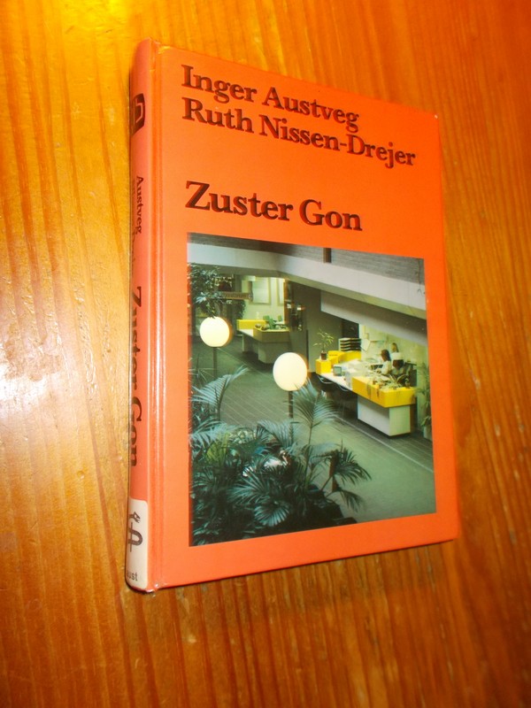 AUSTVEG, INGER & NISSEN-DREJER, R., - Zuster Gon.