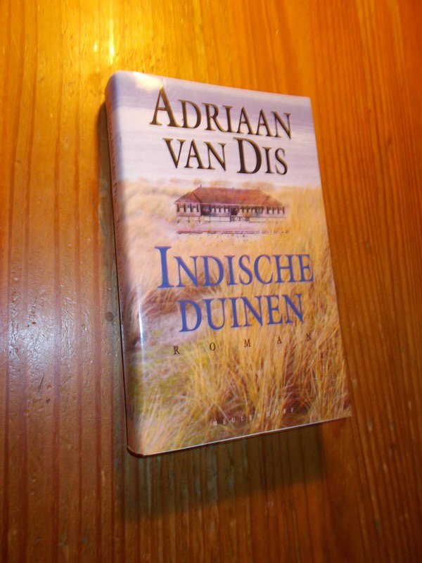 DIS, ADRIAAN VAN, - Indische duinen.