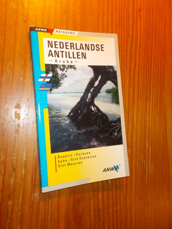 BANT, W., - Nederlandse Antillen. Aruba.