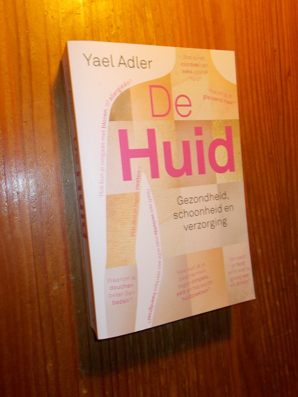 ADLER, YAEL, - De huid.