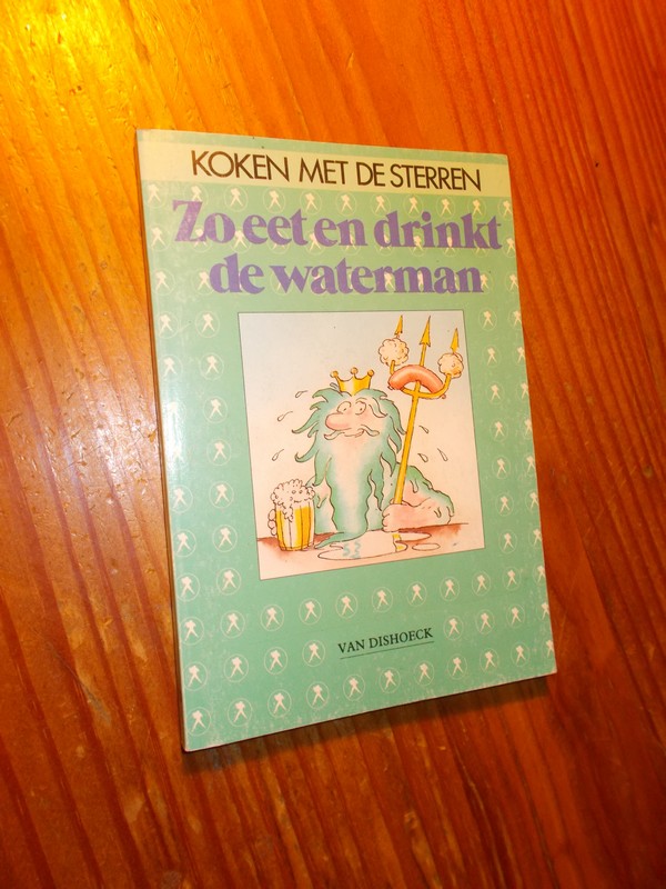 red. - Koken met de sterren. Zo eet en drinkt de waterman.