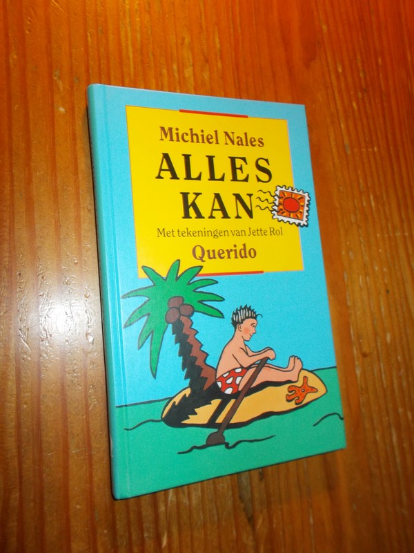 NALES, MICHIEL, - Alles kan.