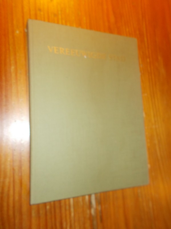 REGTEREN ALTENA, I.Q. VAN, - Vereeuwigde stad. Rome door Nederlanders getekend 1500-1900.