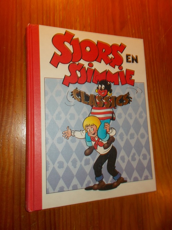 PIET, F., - Sjors en Sjimmie classics. (Sjors & Sjimmie als circusartiesten, Sjors & Sjimmie bij de indianen).