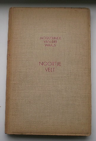 WAALS, J.E. VAN DER, - Noortje Velt.