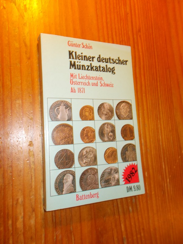 SCHON, G., - Kleiner Deutscher Munzkatalog.