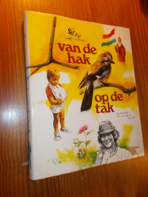 POORTVLIET, RIEN, - Van de hak op de tak.