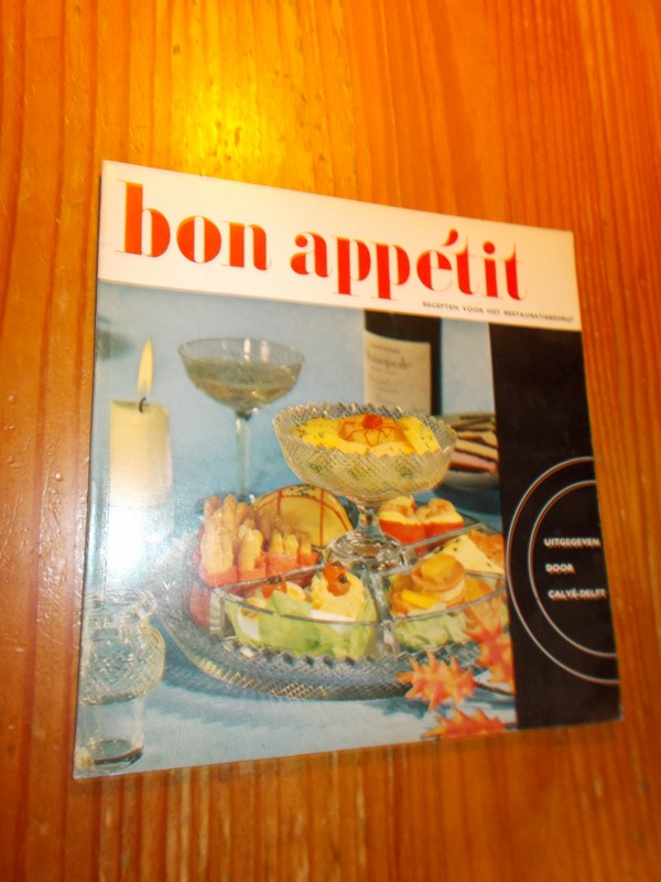 red. - Bon appetit. Recepten voor het restauratiebedrijf.