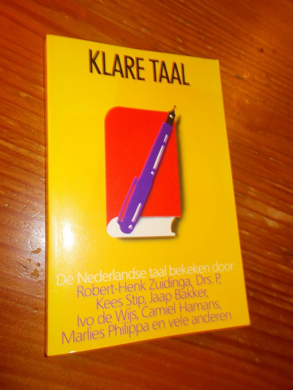 ZUIDINGA, ROBERT HENK, - Klare taal.