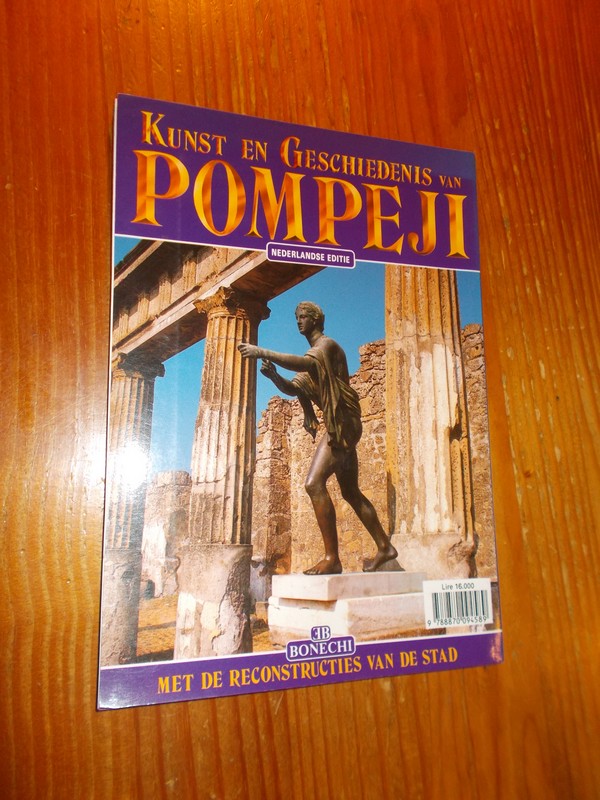 MARTINELLI, M. (RED.), - Kunst en geschiedenis van Pompeji.