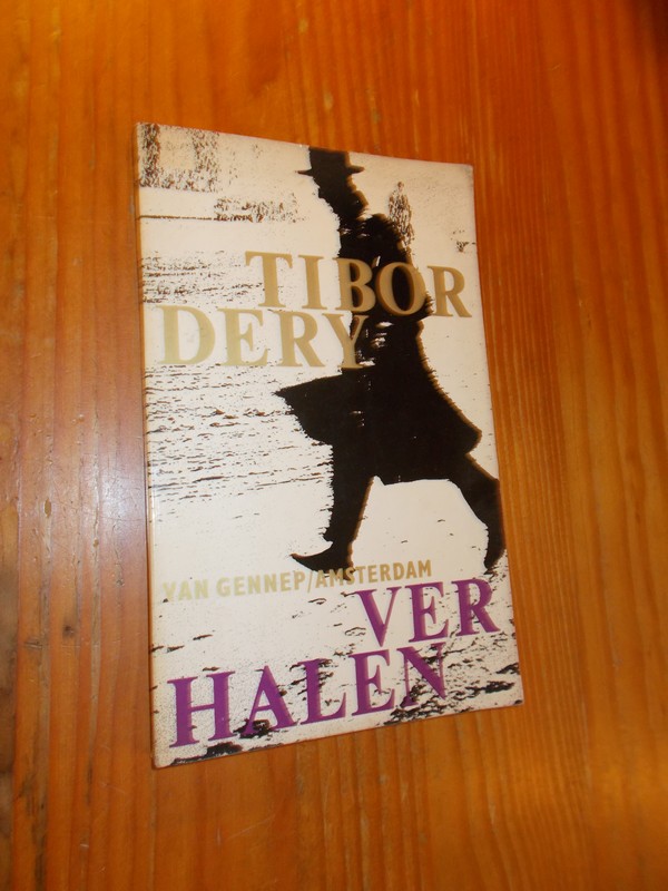 DERY, TIBOR, - Verhalen.
