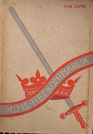 OLIVER, J., - Mij is het koninkrijk.