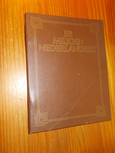 RED.- - 58 miljoen nederlanders.