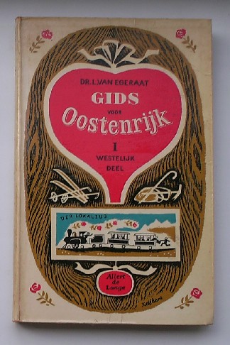 EGERAAT, DR L. VAN, - Gids voor Oostenrijk; I Westelijk deel.