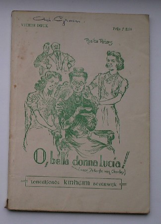 PETERS, ROSITA (BEW.), - O bella donna Lucia.