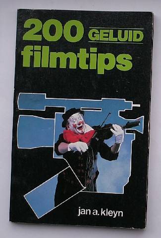 KLEYN, J.A., - 200 geluidfilmtips.