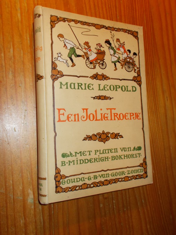 LEOPOLD, MARIE, - Een jolig troepje.