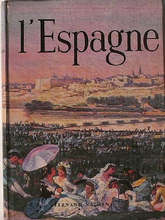 RAIMOND, G., - L`Espagne.