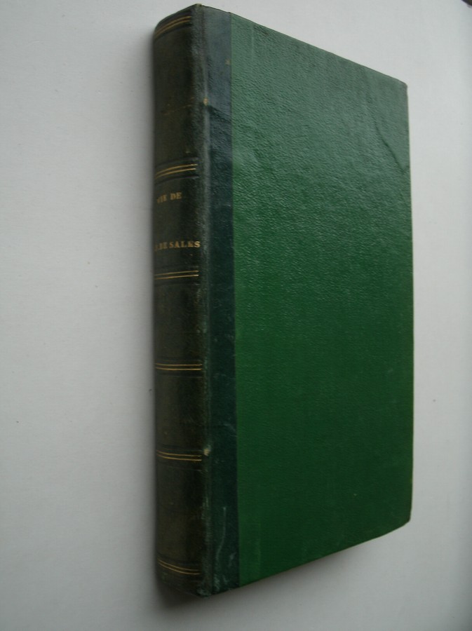 MARSOLIER, M. DE, - Vie de S. Francois de Sales.