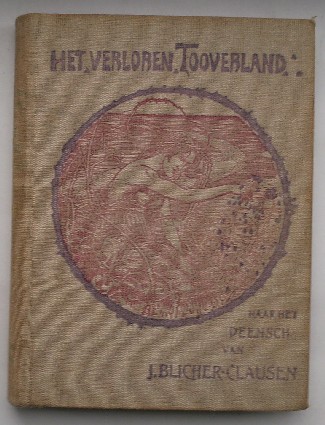 BLICHER-CLAUSEN, J., - Het verloren tooverland.