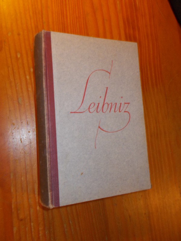 COLERUS, EGMONT, - Leibniz. De levensroman van een universeele geest.