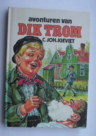 KIEVIET, C. JOH., - Avonturen van Dik Trom.