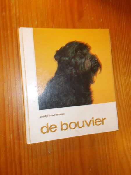 RHEENEN, G. VAN, - De Bouvier.