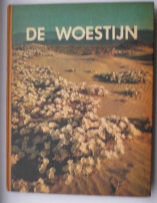 LEOPOLD, A., - De Woestijn. Parool/Life natuurserie.