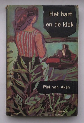 AKEN, PIET VAN, - Het hart en de klok.