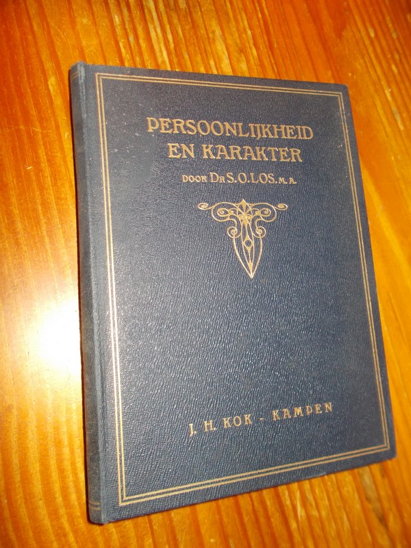 LOS, S.O., - Persoonlijkheid en karakter volgens de Heilige Schrift.