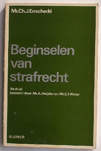 ENSCHEDE, CH. J., - Beginselen van strafrecht.