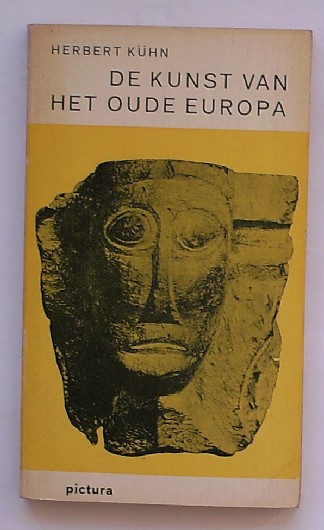 KUHN, HERBERT, - De kunst van het oude Europa.
