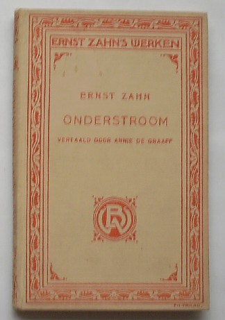 ZAHN, ERNST, - Onderstroom.