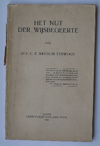 MEERUM TERWOGT, P.C.E., - Het nut der wijsbegeerte.