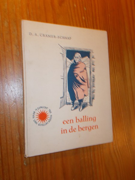 CRAMER-SCHAAP, D.A., - Een balling in de bergen.