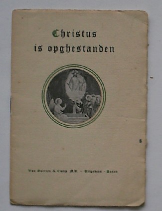 LAAR KRAFFT, A.M. (red.), - (Pasen) Christus is opgestanden. Paaschtijd-Gedichten.