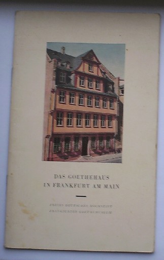 RED.- - Das Goethehaus in Frankfurt am Main.